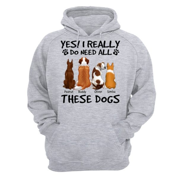 Yes I Do Need All These Dogs Back View Personalized Shirt For Cheap - Image 5