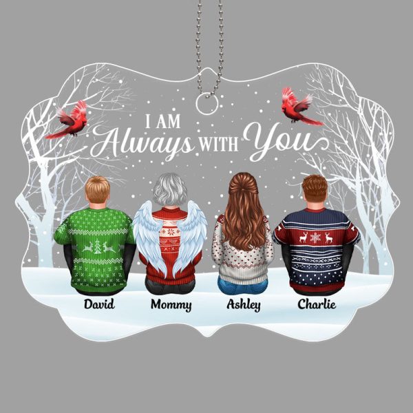 Always With You Family Memorial Snow Background Personalized Acrylic Ornament Cheap - Image 2