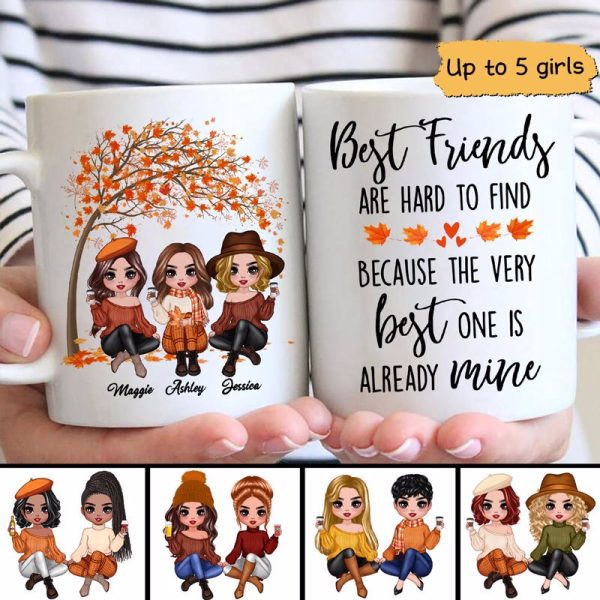 Best Friends Are Hard To Find Fall Season Doll Girls Besties Personalized Mug Online Sale