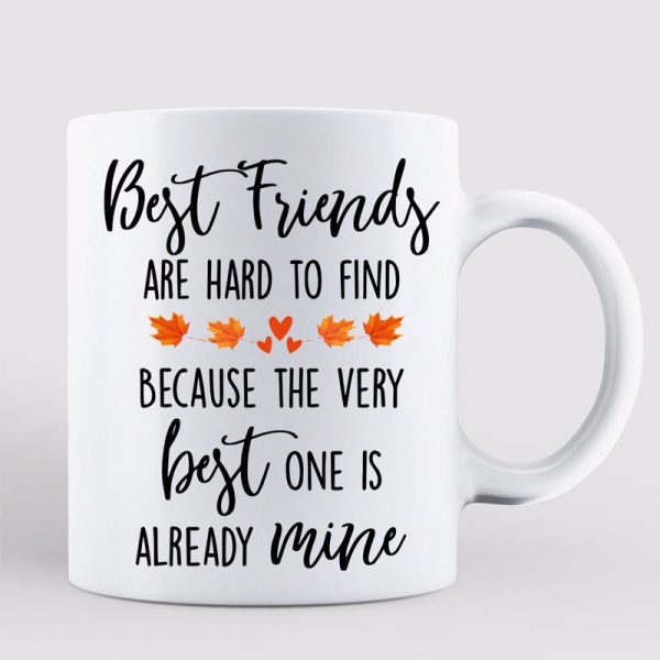Best Friends Are Hard To Find Fall Season Doll Girls Besties Personalized Mug Online Sale - Image 3